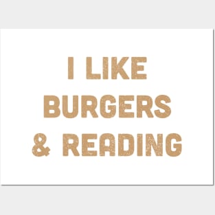 Burgers & Reading Posters and Art